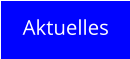 Aktuelles